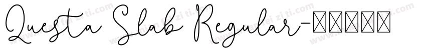 Questa Slab Regular字体转换
